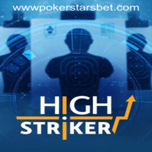 Exploring HighStriker: The Thrill of PokerStars New Game